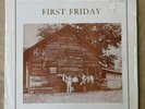 FIRST FRIDAY  Private Press  Rural Psych blues LP  EX in shrink  rare 500 copies