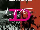 Duran Duran - Diamond in the Mind: Live 2011