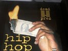 Dead Prez - Hip-Hop 12”