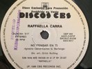 RAFFAELLA CARRA-ARGENTINA RARE PROMO SINGLE WHITE CBS LABELS 1987 EX
