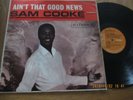 SAM COOKE..AIN'T THAT GOOD NEWS..SUPERB UK ISSUE RCA VICTOR No RD-7635