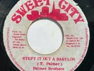 Palmer Brothers - Step it Out a Babylon / Steppin - B&W Syndicate - Sweet City