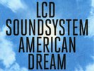 American Dream - LCD Soundsystem - Vinyl: Mint unopened