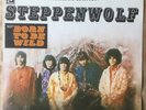 Steppenwolf Born to be wild, Vinyl Original 1st. Press D 1969 In EX, Sehr Selten