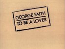 To Be A Lover George Faith vinyl LP album record UK ILPS9504 BLACK SWAN 1977