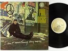 Phil Ochs - I Ain't Marching Anymore LP - Elektra 1st Press Mono