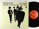 Standells - Why Pick On Me/Sometimes Good Guys Don't Wear White LP - Tower VG+