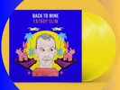 Fatboy Slim-Back To Mine EXCLUSIVE Yellow Vinyl & SIGNED Artwork. Limited To 500