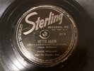 Hank Williams RARE FIRST RECORDING 78 Sterling Label- Never Again / Calling You