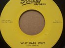 ROCKABILLY, 45 RPM, GEORGE JONES, WHY BABY WHY/ SEASONS OF MY HEART