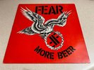 Fear ?– More Beer - 12