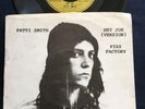Patti Smith - Hey Joe (version) + Piss Factory 7” Sire 1974 Free P&P