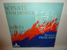 RARE RAYMOND TROUARD - Liszt Piano Sonata . Dante . LP . Odeon ODX 155