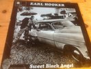 Earl Hooker. Sweet Black Angel.  Original Blue Horizon LP. 7- 63850. Stereo