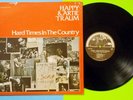 HAPPY & ARTIE TRAUM Hard Times In The Country 1975 Folk ROUNDER Arlen Roth #6335