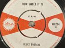 BLUES BUSTERS How Sweet It Is I Had A Dream ISLAND WI214 1965 EX+/NM