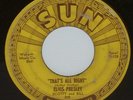 ELVIS PRESLEY That's All Right SUN Label 209 Original 1954 Memphis Push Marks