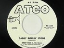R&B Soul Popcorn 45 - Jimmy Ricks & The Raves - Daddy Rollin' Stone - ATCO - mp3