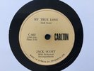 MY TRUE LOVE - JACK SCOTT - 78RPM GRADES V+ ROCK