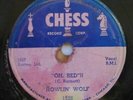 Howlin Wolf 78 Oh Red / My Last Affair CHESS 1528 blues R&B