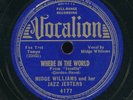 78tk-Jazz-VOCALION 4177-Midge Williams Jazz Jesters-(Where in the World/In any )