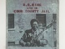 B.B. KING Live In Cook County Jail ABCS723 LP Vinyl VG+ Cover VG+ WoC 1971 Blues