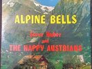 Steve Huber & The Happy Austrians - Alpine Bells - Rave Records RLP-232 - RARE
