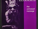 RIGORMORTIS: The Conveyed Message LP (w/ insert) Punk/New Wave