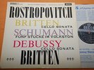 Rostropovich Britten Schumann Debussy UK Ed1 Decca SXL 2298 Stereo WBg 1E/1E NM