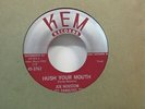 Joe Houston & His Fabulous Tenor-Hush Your Mouth/Slip-N-Out-R&B-7