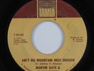 Northern Soul 45 MARVIN GAYE Ain't No Mountain High Enough TAMLA HEAR *