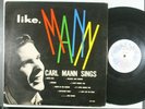 CARL MANN Sings / Like, Mann ORIGINAL PHILLIPS VINYL ALBUM