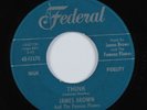 R&B Soul 45 JAMES BROWN Think FEDERAL HEAR *