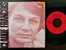 CLAUDE FRANCOIS 1972 SINGLE MADE IN PORTUGAL 45 PS 7 *IL FAIT BEAU, IL FAIT BON*