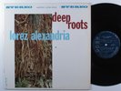 LOREZ ALEXANDRIA Deep Roots ARGO LP mono  