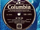 MATT MALNECK & CARROLL GIBBONS & HIS BOY FRIENDS ‘ON THE AIR’ COLUMBIA 78 E+