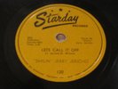 SMILIN' JERRY JERICHO - Moanin' In The Morning / Let's Call It Off 78 STARDAY