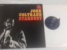 JOHN COLTRANE/ STARDUST/prestige 7268 -van gelder side 1