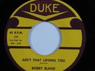 R&B Soul 45 BOBBY BLAND Ain't That Loving You DUKE HEAR