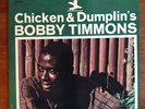 BOBBY TIMMONS Chicken and Dumplin's LP Prestige PR-7429 Mono RVG Strong VG+