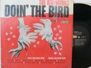The Rivingtons LP “Doin The Bird”   Liberty 3282   Mono in Shrink