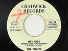 Northern Soul 45 - Topics - Hey Girl (Where Are You Going?) - Chadwick - mp3
