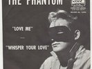 '60 Rockabilly/Picture Sleeve THE PHANTOM Love Me/Whisper Your Love DOT M- HEAR