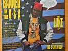 Banned In The USA The Luke LP Featuring The 2 Live Crew (1990) 7 91424-1 Sealed