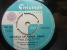 George Chakiris – I’m Always Chasing Rainbows 1960 7” Triumph RGM 1010