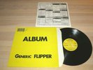 Flipper LP - Album Generic Flipper / UK 1982 UK Sub 1 Press IN Mint/Mint