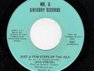 VIRGINIA SWEET SOUL-JATO VON DEL-JUST A FEW STEPS UP THE ISLE/HAVE YOU EVER BEEN