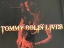 Bolin, Tommy -- Tommy Bolin Lives