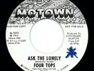 Northern Soul 45 FOUR TOPS Ask The Lonely MOTOWN promo VG++