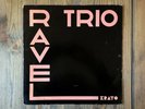 Erato DP43-1 - Ravel & Roussel - Trios - Lucette DESCAVES - PASQUIER TRIO - NM-